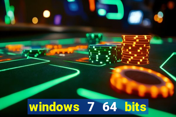 windows 7 64 bits iso download